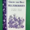 Grow The Best Blueberries